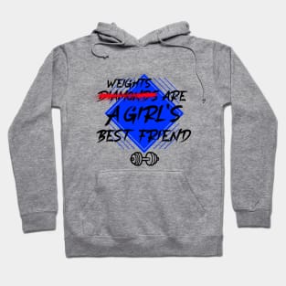 Workout Motivation | Weights are a girls best friend Hoodie